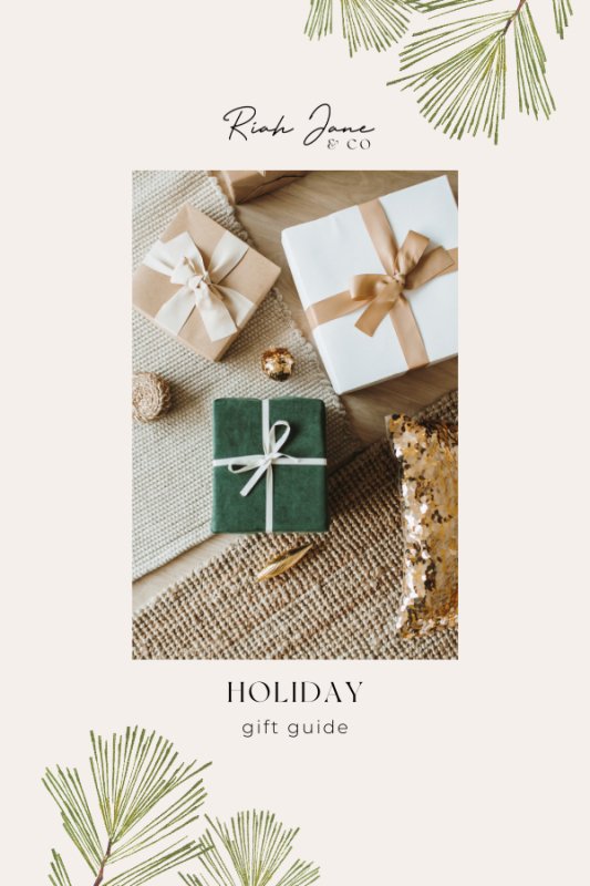 Riah Jane & Co's Holiday Gift Guide 2023