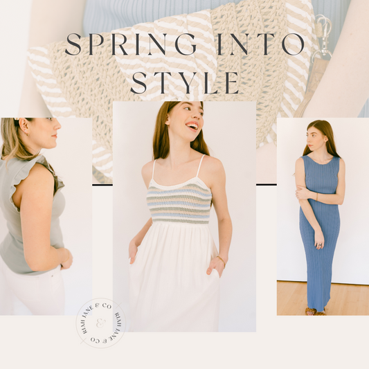 Elevate Your Spring Style with Riah Jane & Co's Spring Into Style Collection
